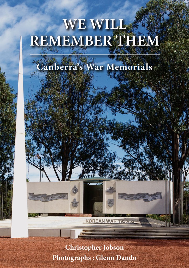 We Will Remember Them - Canberra's War Memorials